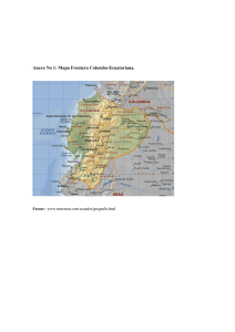 Anexo No 1: Mapa Frontera Colombo-Ecuatoriana. Fuente: