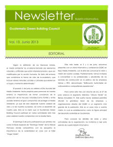 Newsletter Vol. 10. Junio 2013 EDITORIAL Guatemala Green Building Council