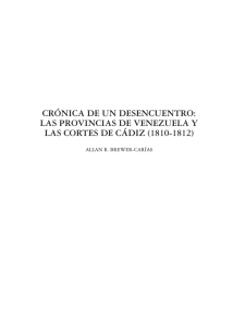 CRÓNICA DE UN DESENCUENTRO: LAS PROVINCIAS DE VENEZUELA Y AllAn R. BReweR-CARíAs
