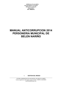 Descargar el informe Manual anticorrupción de la Personería de Belén Nariño año 2014 Tipo de archivo: pdf Tamaño: 866.6 kB