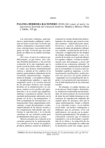 PALOMA HERRERA RACIONERO y Valdés, 325 pp. ignorancia ilustrada del comensal moderno 211