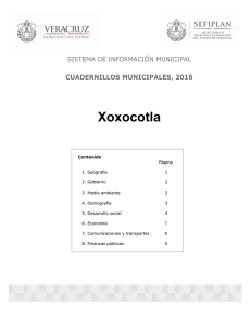 Xoxocotla SISTEMA DE INFORMACIÓN MUNICIPAL CUADERNILLOS MUNICIPALES, 2016