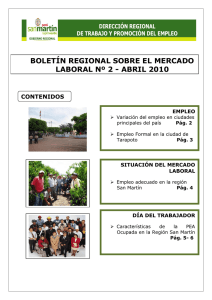 BOLETÍN REGIONAL SOBRE EL MERCADO LABORAL Nº 2 - ABRIL 2010 CONTENIDOS