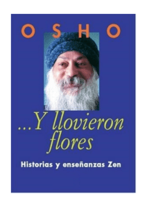 y llovieron flores