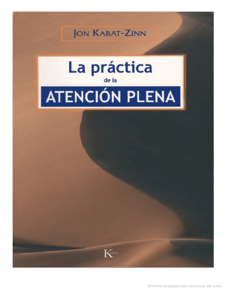 La Práctica De La Atención Plena