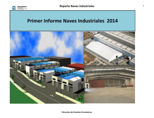 Primer Informe Naves Industriales  2014 Reporte Naves Industriales 1