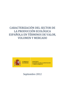 Caracterización del sector de la producción ecológica en España