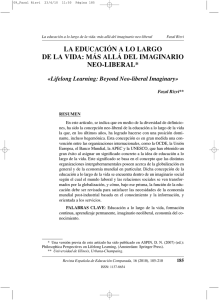 LA EDUCACIÓN A LO LARGO NEO-LIBERAL* «Lifelong Learning: Beyond Neo-liberal Imaginary»