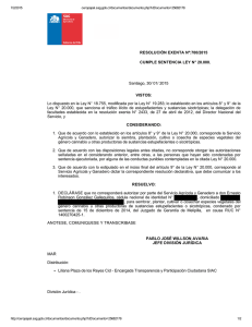 RESOLUCIÓN EXENTA Nº:700/2015 CUMPLE SENTENCIA LEY N° 20.000. Santiago, 30/ 01/ 2015 VISTOS: