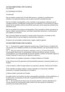 LEY DE FOMENTO DEL CINE NACIONAL (Ley 2006-29) EL CONGRESO NACIONAL