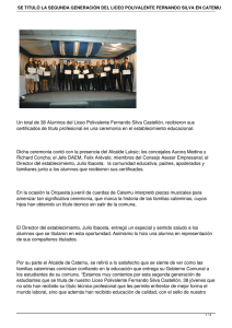 Un total de 38 Alumnos del Liceo Polivalente Fernando Silva... certificados de título profesional en una ceremonia en el establecimiento...