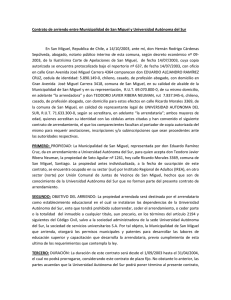 Contrato de arriendo entre Municipalidad de San Miguel y Universidad...  En San Miguel, Republica de Chile, a 14/10/2003, ante mí,... Sepúlveda,  abogado,  notario  público  interino ...