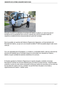 Una gran inversión ha realizado el municipio de Catemu al... transporte de los estudiantes de la comuna, quienes día a...