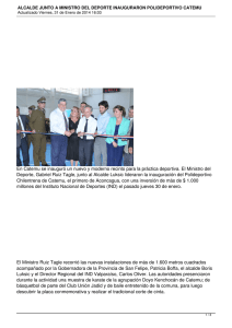   En Catemu se inauguró un nuevo y moderno recinto para... Deporte, Gabriel Ruiz Tagle, junto al Alcalde Luksic lideraron la...