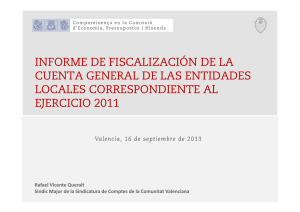 INFORME DE FISCALIZACIÓN DE LA CUENTA GENERAL DE LAS ENTIDADES EJERCICIO 2011
