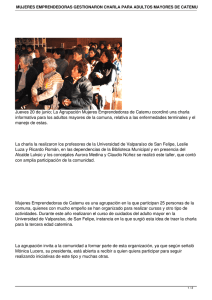 Jueves 20 de junio; La Agrupación Mujeres Emprendedoras de Catemu... informativa para los adultos mayores de la comuna, relativa a...