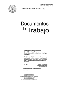 Clasificaci&oacute;n de intervenciones. Una clasificaci&oacute;n de intervenciones en psicoterapia que posibilite la exploraci&oacute;n de las diferencias intra e inter marcos te&oacute;ricos psicoanal&iacute;tico y cognitivo.