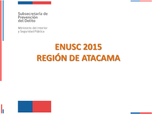 ENUSC 2015 REGIÓN DE ATACAMA