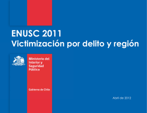 ENUSC 2011 Victimización po or delito y región Abril de 2012