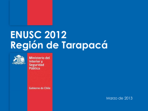 ENUSC 2012 Región de Tarapacá Marzo de 2013