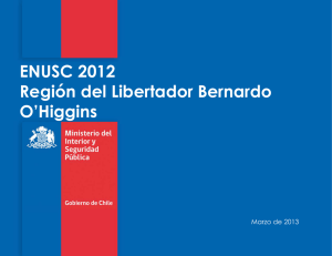 ENUSC 2012 Región del Libertador Bernardo O’Higgins Marzo de 2013