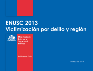 ENUSC 2013 Victimización por delito y región Marzo de 2014