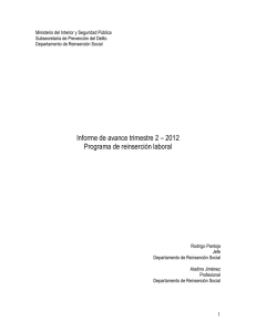 Programa de Reinserción Laboral Informe Trimestre 2-2012