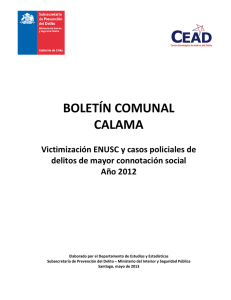 BOLETÍN COMUNAL CALAMA  Victimización ENUSC y casos policiales de