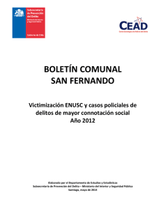BOLETÍN COMUNAL SAN FERNANDO  Victimización ENUSC y casos policiales de