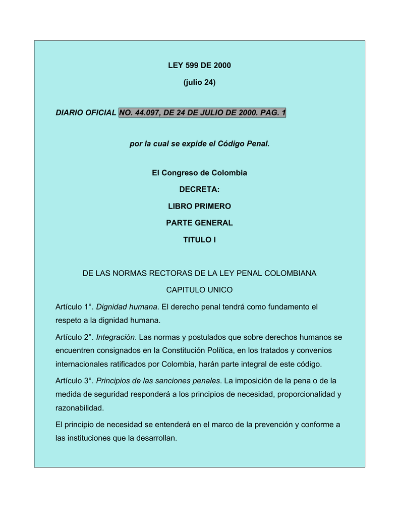 LEY 599 DE 2000 (julio 24) El Congreso de Colombia