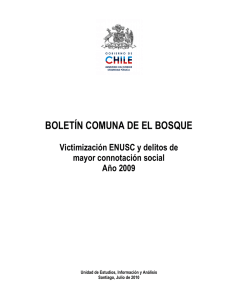 BOLETÍN COMUNA DE EL BOSQUE Victimización ENUSC y delitos de Año 2009