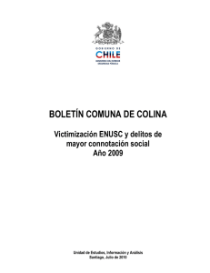 BOLETÍN COMUNA DE COLINA Victimización ENUSC y delitos de mayor connotación social