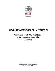 BOLETÍN COMUNA DE ALTO HOSPICIO Victimización ENUSC y delitos de Año 2009