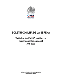 BOLETÍN COMUNA DE LA SERENA Victimización ENUSC y delitos de Año 2009