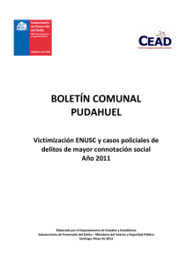 BOLETÍN COMUNAL  PUDAHUEL    Victimización ENUSC y casos policiales de  