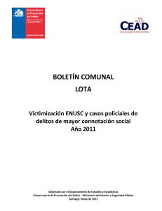   BOLETÍN COMUNAL  LOTA  Victimización ENUSC y casos policiales de  