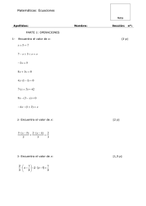( ) Matemáticas: Ecuaciones