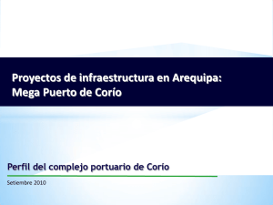 Proyectos de infraestructura en Arequipa: Mega Puerto de Corío Setiembre 2010