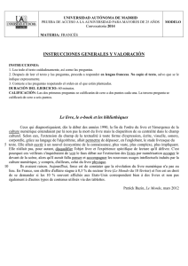 INSTRUCCIONES GENERALES Y VALORACIÓN UNIVERSIDAD AUTÓNOMA DE MADRID MATERIA: