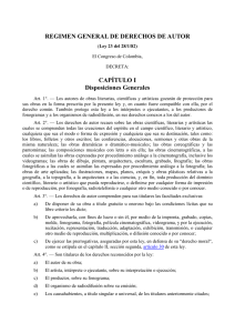 REGIMEN GENERAL DE DERECHOS DE AUTOR CAP&Iacute;TULO I Disposiciones Generales