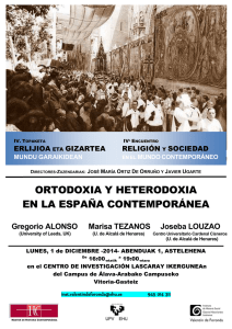 ORTODOXIA Y HETERODOXIA EN LA ESPAÑA CONTEMPORÁNEA  Gregorio ALONSO