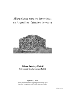  «Migraciones rurales femeninas en Argentina: estudios de casos»