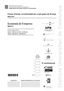Districte Universitari de Catalunya Economia de l’empresa Sèrie 2