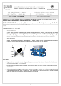 CONVOCATORIA:         ... TECNOLOGÍA INDUSTRIAL II PROVES D’ACCÉS A LA UNIVERSITAT