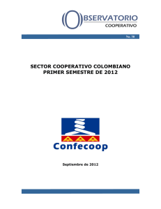 SECTOR COOPERATIVO COLOMBIANO PRIMER SEMESTRE DE 2012 No. 30