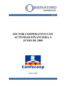   SECTOR COOPERATIVO CON ACTIVIDAD FINANCIERA A JUNIO DE 2009