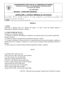 UNIVERSIDADES PÚBLICAS DE LA COMUNIDAD DE MADRID MATERIA:  LITERATURA UNIVERSAL