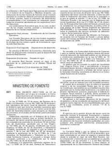 Real Decreto 2887/1998, de 23 de diciembre, por el que se concede a la Comunidad Autónoma de Canarias la gestión directa del tercer canal de televisión.