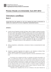 Literatura castellana Proves dʼAccés a la Universitat. Curs 2011-2012 Serie 3