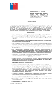 RESOLUCIÓN EXENTA Nº:2997/2016 APRUEBA  MONOGRAFÍA  DE  PROCESO  Y EXCLUYE  DEL 